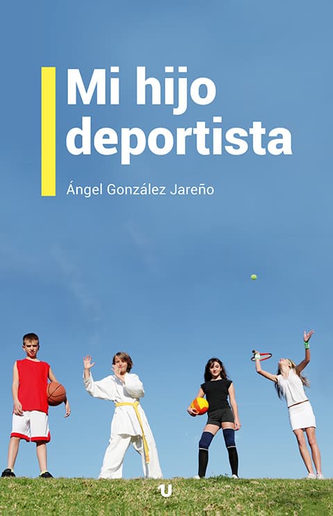 portadaMIHIJODEPORTISTA - UNO editorial